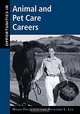 Opportunities in Animal and Pet Care Careers, Mary Price Lee, Richard Lee 