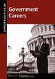 Opportunities in Government Careers, Neale J. Baxter 