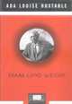 Frank Lloyd Wright (Penguin Lives), Ada Louise Huxtable 