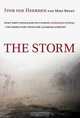 The Storm: What Went Wrong and Why During Hurricane Katrina--the Inside Story from One Louisiana Scientist, Ivor van Heerden, Mike Bryan 