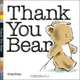 Thank You Bear, Greg Foley 