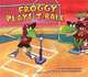 Froggy Plays T-ball, Jonathan London 