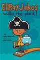Ellray Jakes Walks the Plank, Sally Warner 