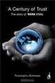 A Century of Trust: The Story of Tata Steel, Rudrangshu Mukherjee 