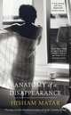 Anatomy of a Disappearance, Hisham Matar 