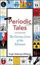 Periodic Tales, Hugh Aldersey-Williams 