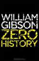 Zero History, William Gibson 