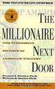 The Millionaire Next Door: The Surprising Secrets of America