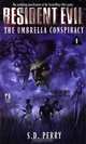 The Umbrella Conspiracy, S. D. Perry 