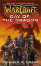 Day of the Dragon, Richard A. Knaak, Richard Knaak 