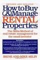How to Buy and Manage Rental Properties, Irene Milin, Mike Milin 