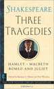 Three Tragedies, William Shakespeare 