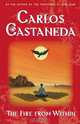 Fire from Within, Carlos Castaneda 