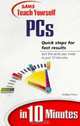 Sams Teach Yourself PCs in 10 Minutes (Sams Teach Yourself), Shelley O