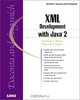 XML Development with Java 2, Michael C. Daconta, Al Saganich 