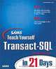 Sams Teach Yourself Transact-SQL in 21 Days (2nd Edition), Lowell Mauer 