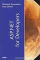 ASP.NET for Developers, Michael Amundsen, Paul Litwin 