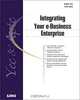 Integrating Your e-Business Enterprise, Andre Yee 