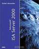 Microsoft ISA Server 2000, Zubair Alexander 