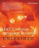 .NET Common Language Runtime Unleashed, Kevin R. Burton, Kevin Burton 