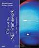 C# and the .Net Framework: The C++ Perspective, Robert W. Powell, Richard L. Weeks 