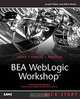 BEA WebLogic Workshop Kick Start, Joe Weber, Mark Wutka 