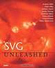 SVG Unleashed, Andrew H. Watt, Chris Lilley 