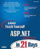 Sams Teach Yourself ASP.NET in 21 Days (2nd Edition), Chris Payne 