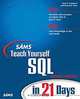 Sams Teach Yourself SQL in 21 Days (4th Edition), Ron Plew, Ryan Stephens 