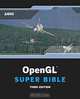 OpenGL SuperBible (3rd Edition), Richard S Wright, Benjamin Lipchak 