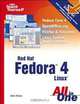 Sams Teach Yourself Red Hat Fedora 4 All in One, Aron Hsiao 