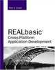 REALbasic Cross-Platform Application Development, Mark S. Choate 
