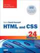 Sams Teach Yourself HTML and CSS in 24 Hours (7th Edition) (Sams Teach Yourself in 24 Hours), Dick Oliver, Michael Morrison 