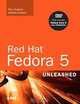Red Hat Fedora 5 Unleashed (Unleashed), Paul Hudson, Andrew Hudson 