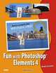 Fun with Photoshop Elements 4: Foto Fakery for Everyone, Rhoda Grossman 