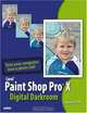 Corel Paint Shop Pro X Digital Darkroom, T. Michael Clark 