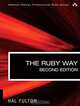 The Ruby Way: Solutions and Techniques in Ruby Programming, Hal Fulton 