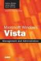 Microsoft Windows Vista Management and Administration, Andrew Abbate, James Walker, Scott Chimner, Rand Morimoto 