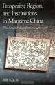 Prosperity, Region, and Institutions in Maritime China: The South Fukien Pattern, 946-1368 (Harvard East Asian Monographs, No. 195), Billy K. L. So 