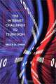 The Internet Challenge to Television, Bruce M. Owen 