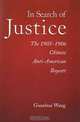 In Search of Justice: The 1905-1906 Chinese Anti-American Boycott (Harvard East Asian Monographs), Guanhua Wang 