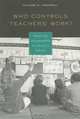 Who Controls Teachers Work?: Power and Accountability in Americas Schools, Richard M. Ingersoll 