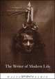 The Writer of Modern Life: Essays on Charles Baudelaire, Walter Benjamin 