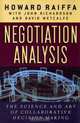 Negotiation Analysis: The Science and Art of Collaborative Decision Making, Howard Raiffa 
