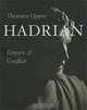 Hadrian: Empire and Conflict, Thorsten Opper 
