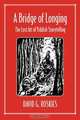 A Bridge of Longing: The Lost Art of Yiddish Storytelling, David Roskies 