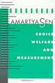 Choice, Welfare and Measurement, Amartya Sen, Amartya Kumar Sen 