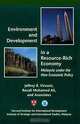 Environment and Development in a Resource-Rich Economy: Malaysia Under the New Economic Policy (Harvard Studies in International Development), Jeffrey R. Vincent, Rozali Mohamed Ali, Yii Tan Chang 