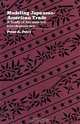 Modeling Japanese-American Trade: A Study of Asymmetric Interdependence (Harvard Economic Studies), Peter A. Petri 