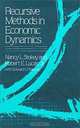 Recursive Methods in Economic Dynamics, Nancy L. Stokey, Robert E. Lucas, Edward C. Prescott 